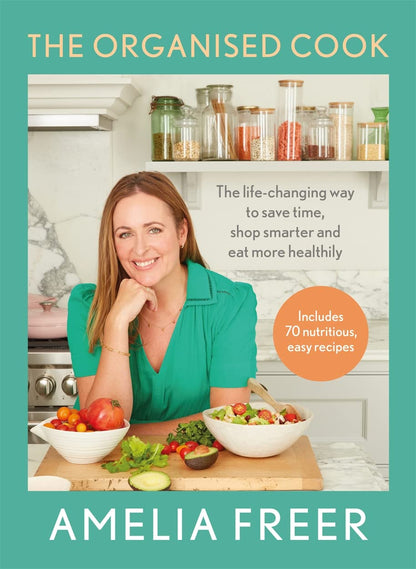 The Organised Cook [Hardcover] Amelia Freer