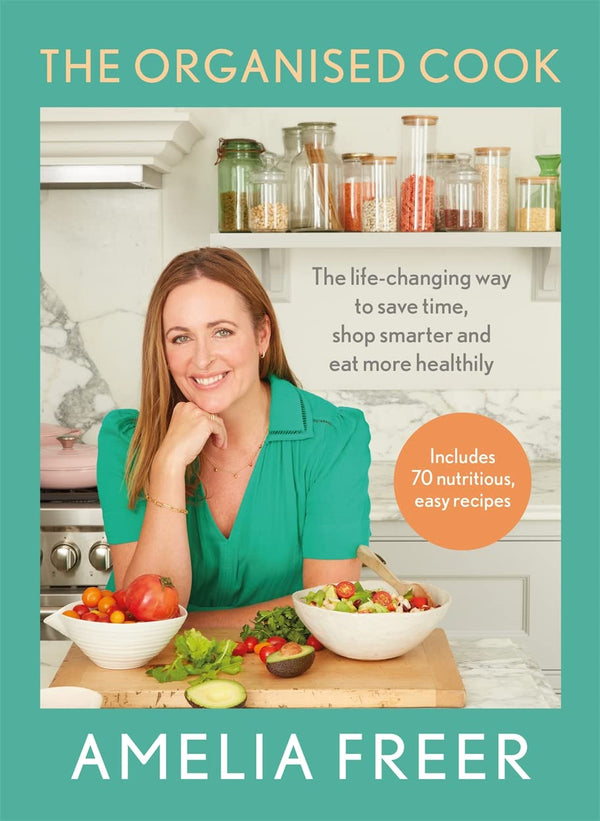 The Organised Cook [Hardcover] Amelia Freer