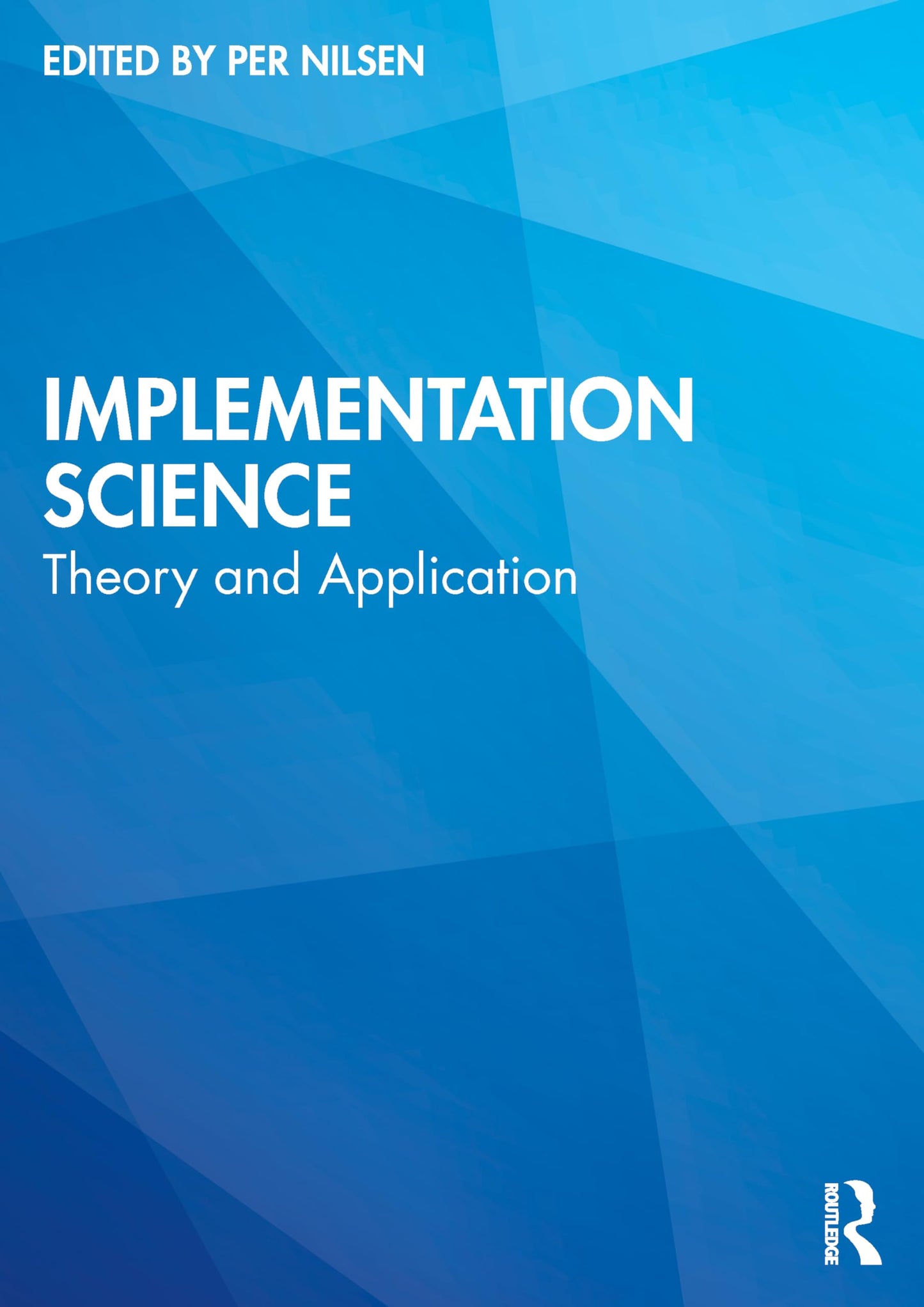 Implementation Science [Paperback] Nilsen, Per