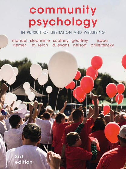 Community Psychology: In Pursuit of Liberation and Wellbeing [Paperback] Riemer, Manuel; Reich, Stephanie M.; Evans, Scotney D.; Nelson, Geoffrey and Prilleltensky, Isaac