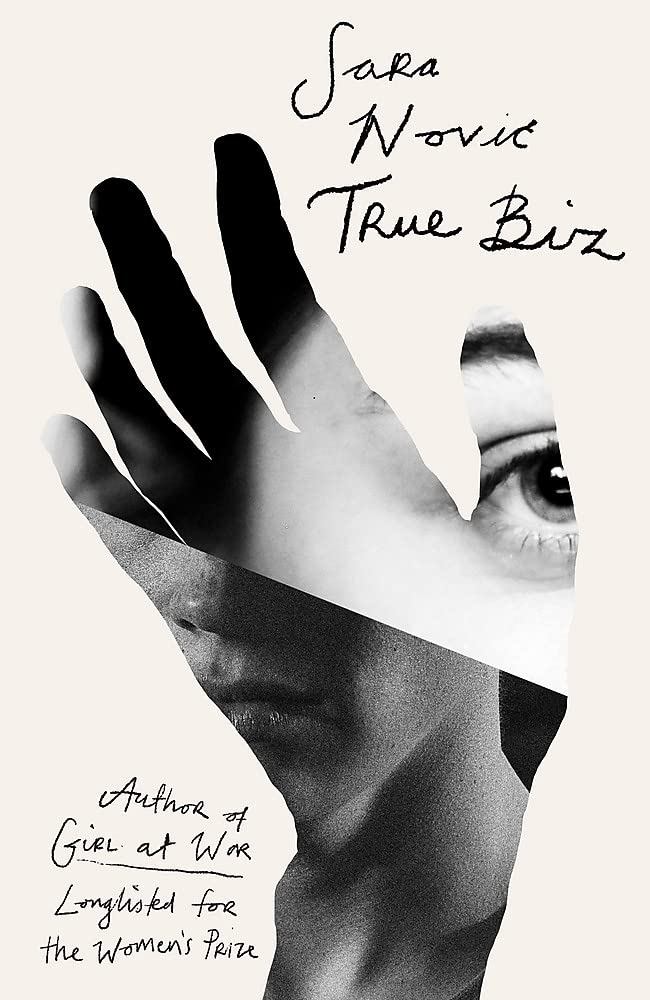 True Biz: A Reese Witherspoon Book Club Pick [Hardcover] Novic, Sara