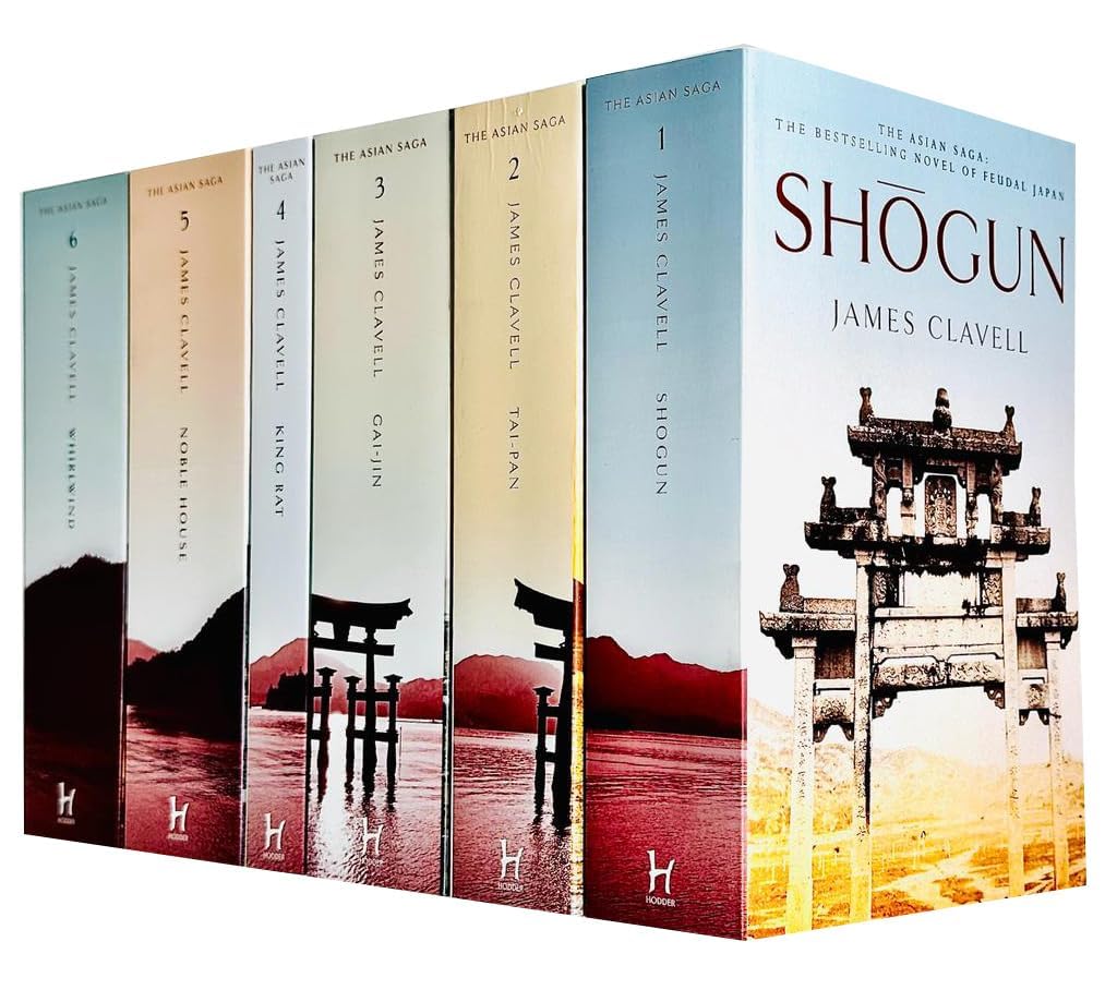The Novels of Asian Saga Series 6 Books Collection Set By James Clavell(Shogun, Tai-Pan, Gai-Jin, King Rat, Noble House & Whirlwind) [Paperback] James Clavell