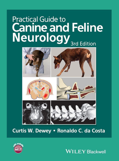 Practical Guide to Canine and Feline Neurology [Hardcover] Dewey, Curtis W. and da Costa, Ronaldo C.