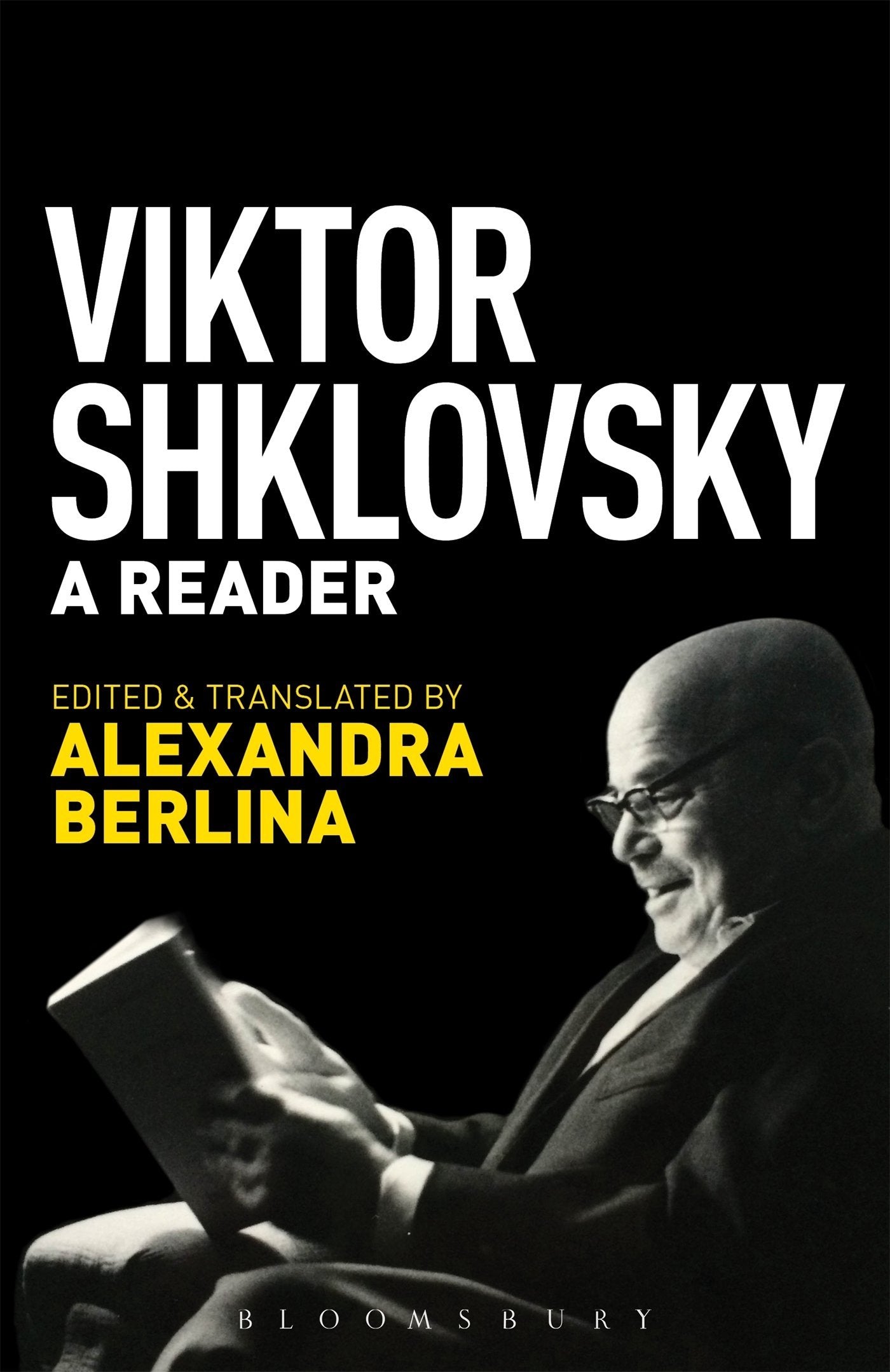 Viktor Shklovsky: A Reader [Hardcover] Shklovsky, Viktor