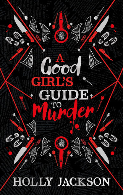 A Good Girl’s Guide to Murder Collectors Edition: A stunning new collectors edition of the first book in the bestselling thriller trilogy, soon to be a major TV series! Jackson, Holly
