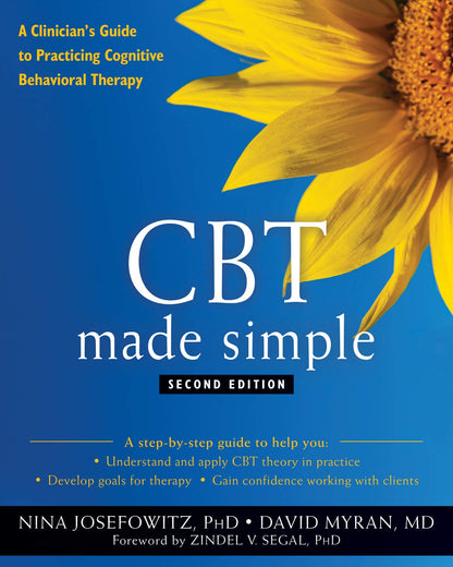 CBT Made Simple: A Clinician's Guide to Practicing Cognitive Behavioral Therapy — Second Edition (Paperback)