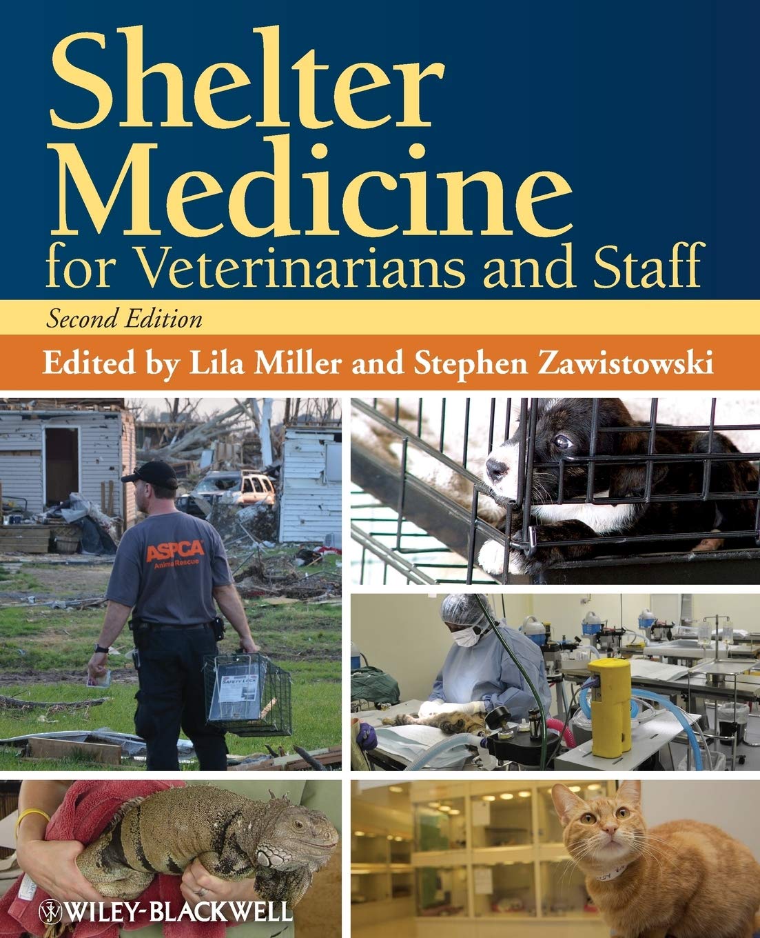 Shelter Medicine for Veterinarians and Staff [Paperback] Miller, Lila and Zawistowski, Stephen