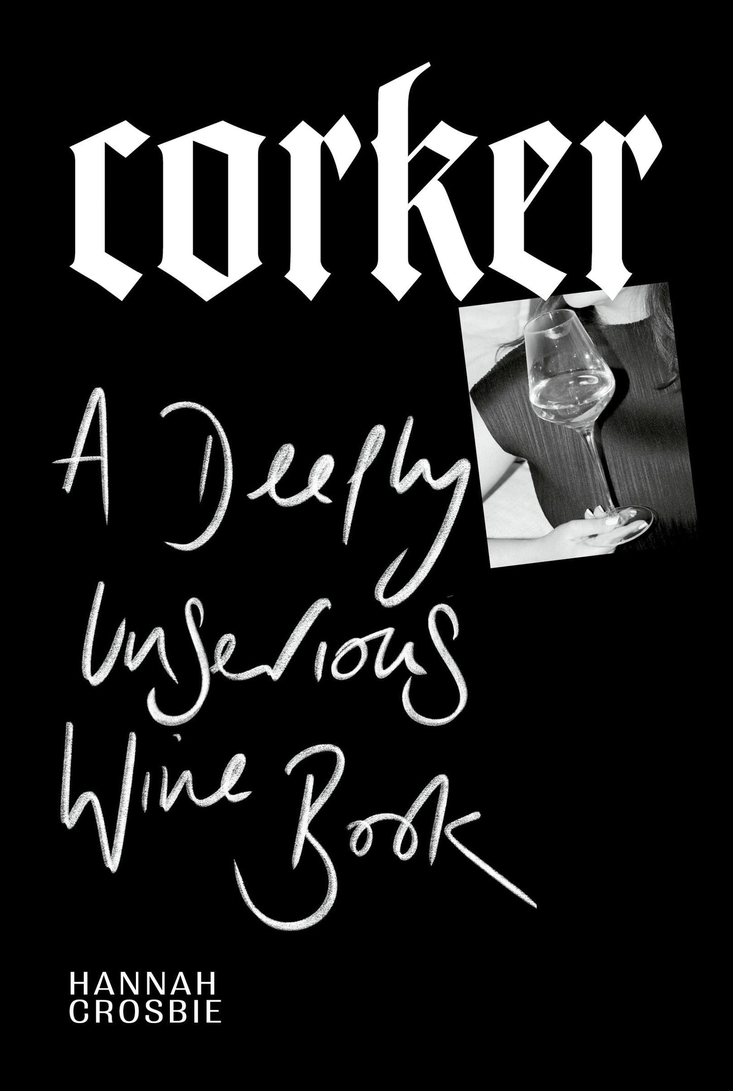 Corker [Hardcover] Crosbie, Hannah