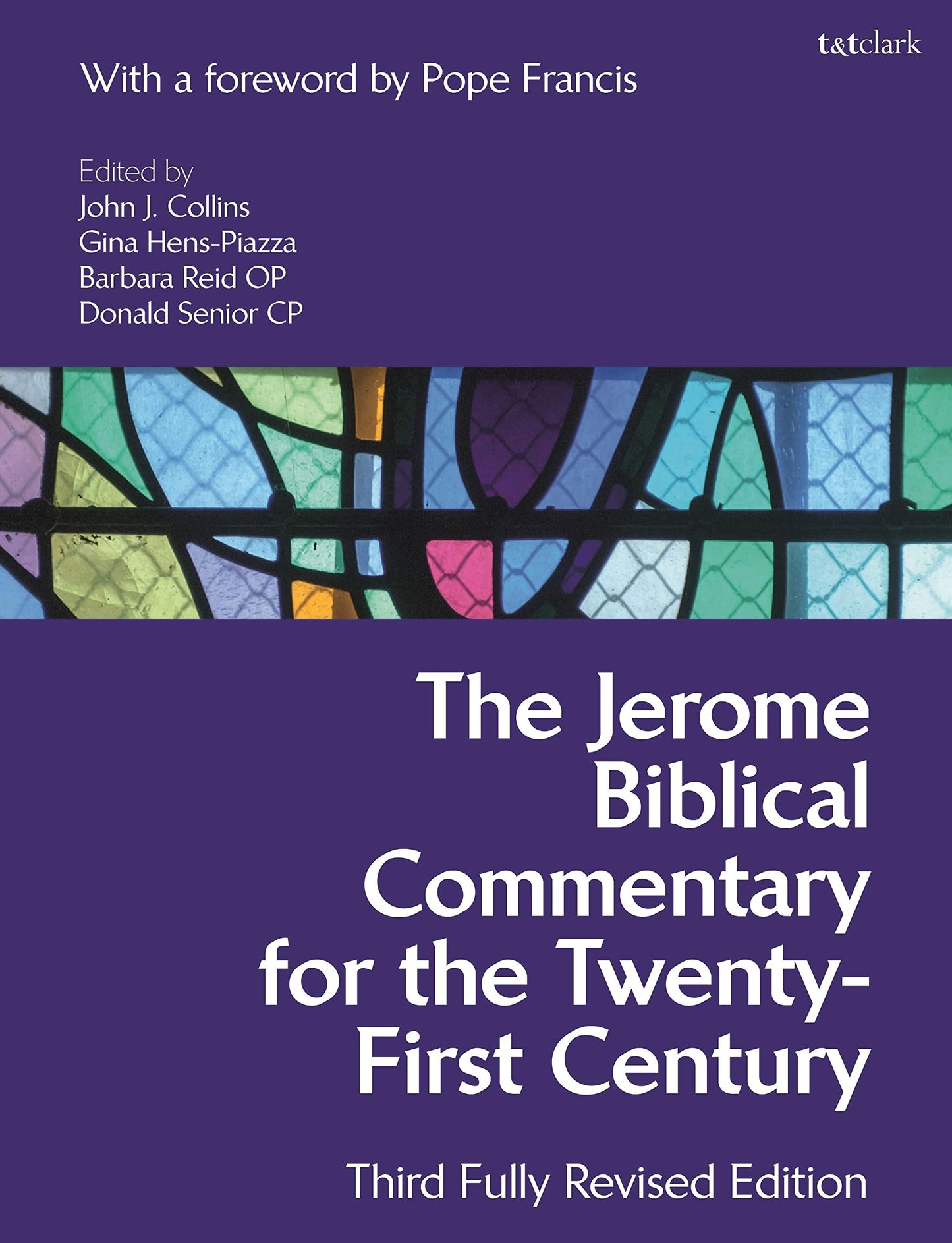 The Jerome Biblical Commentary for the Twenty-First Century: Third Fully Revised Edition [Hardcover] Collins, John J.; Hens-Piazza, Gina; Reid OP, Barbara; Senior, Donald and Francis, Pope