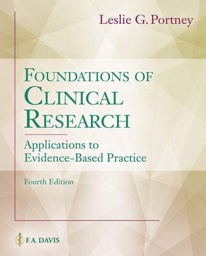 Foundations of Clinical Research: Applications to Evidence-Based Practice [Hardcover] Portney, Leslie G.