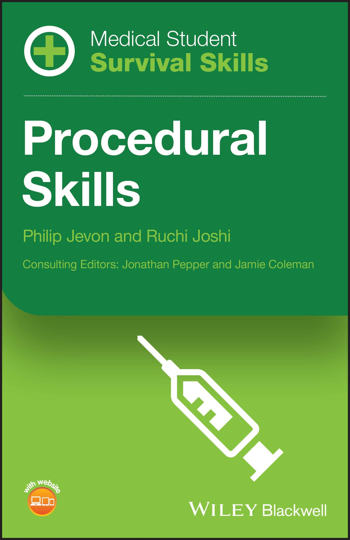 Medical Student Survival Skills: Procedural Skills [Paperback] Jevon, Philip and Joshi, Ruchi
