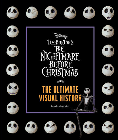 Disney Tim Burton's Nightmare Before Christmas: The Ultimate Visual History [Hardcover] Jennings Jelter, Dana and Selick, Henry