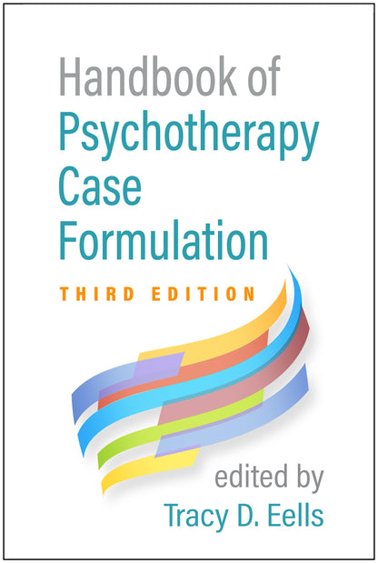 Handbook of Psychotherapy Case Formulation [Paperback] Eells, Tracy D.