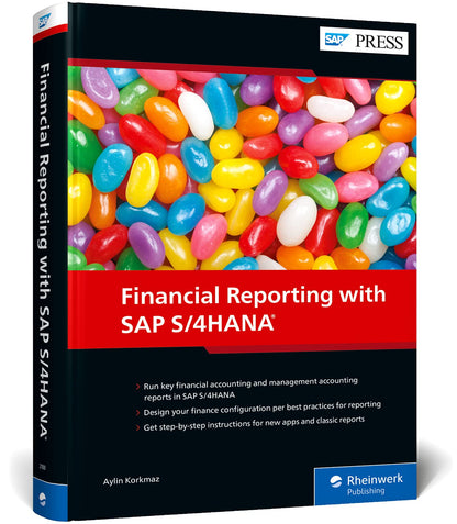 Financial Reporting with SAP S/4HANA (SAP PRESS) [Hardcover] Aylin Korkmaz