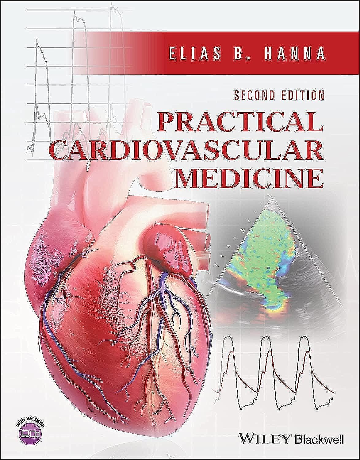Practical Cardiovascular Medicine [Paperback] Hanna, Elias B.