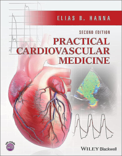 Practical Cardiovascular Medicine [Paperback] Hanna, Elias B.