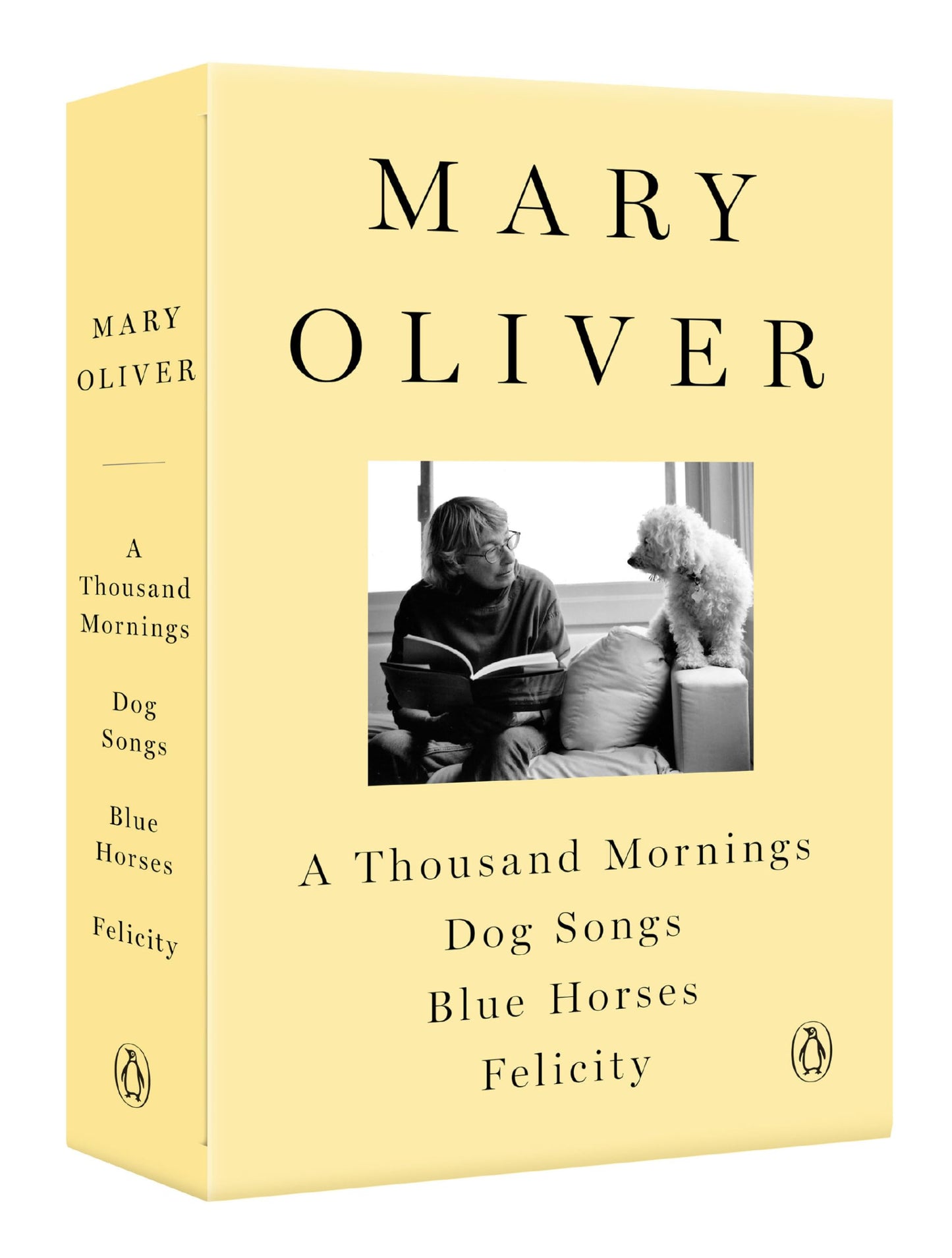 A Mary Oliver Collection: A Thousand Mornings, Dog Songs, Blue Horses, and Felicity [Paperback] Oliver, Mary