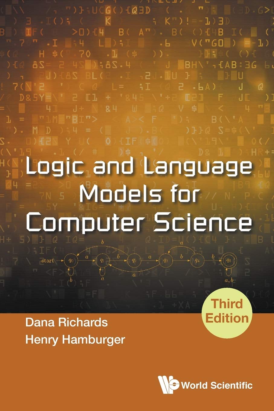 Logic And Language Models For Computer Science (Third Edition) [Paperback] Richards, Dana and Hamburger, Henry