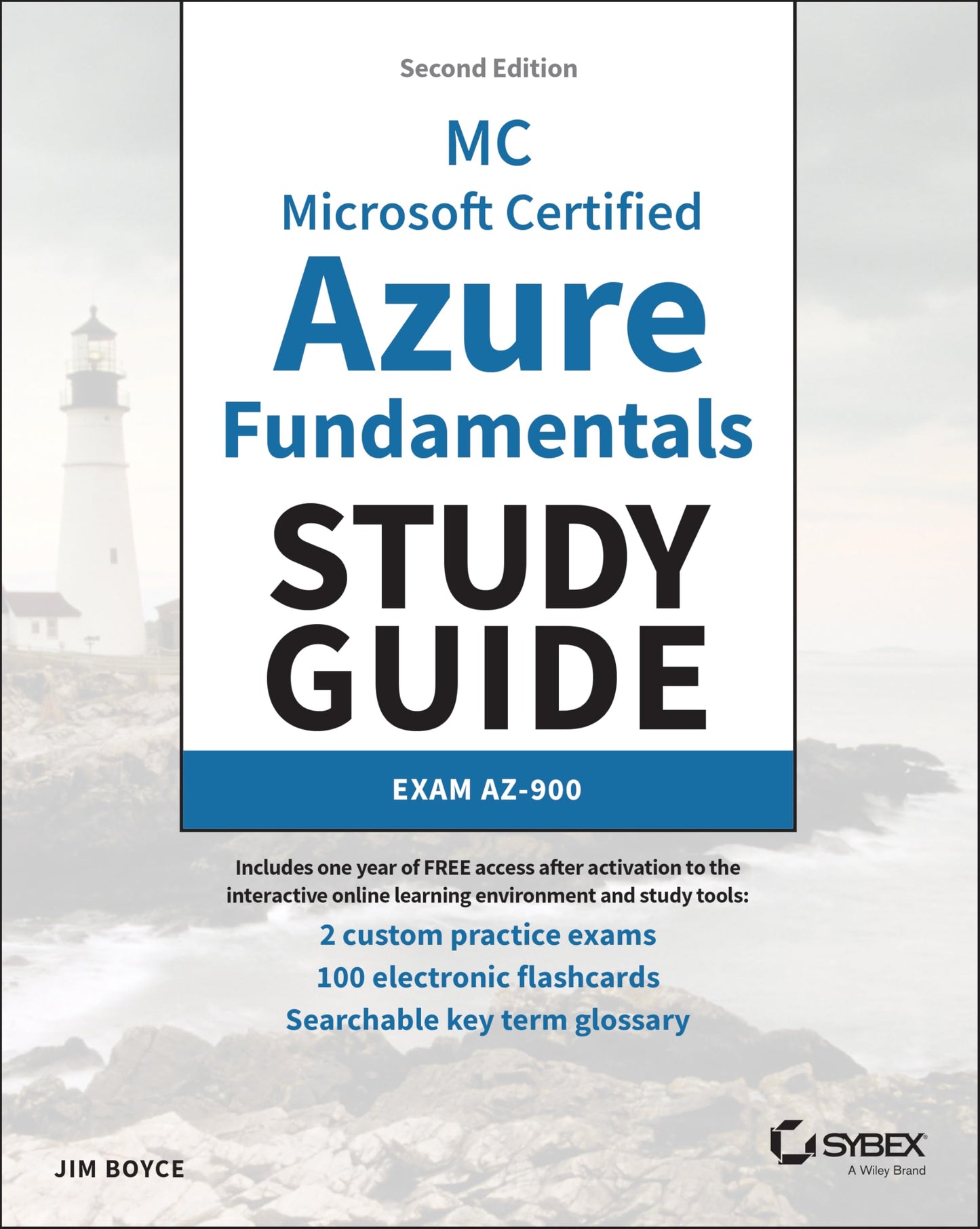 MC Microsoft Certified Azure Fundamentals Study Guide: Exam AZ-900 (Sybex Study Guide) [Paperback] Boyce, Jim