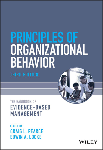 Principles of Organizational Behavior: The Handbook of Evidence-Based Management [Paperback] Pearce, Craig L. and Locke, Edwin A.