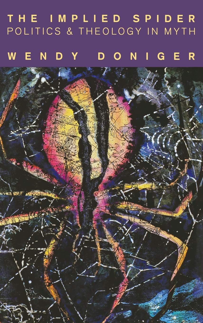 The Implied Spider [Hardcover] Doniger, Wendy