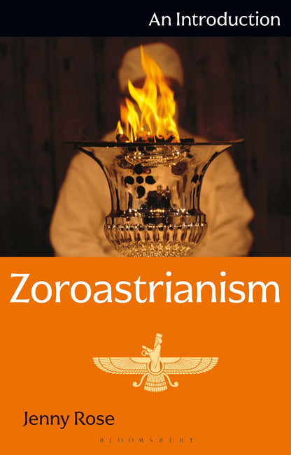 Zoroastrianism: An Introduction (I.B.Tauris Introductions to Religion) [Paperback] Rose, Jenny