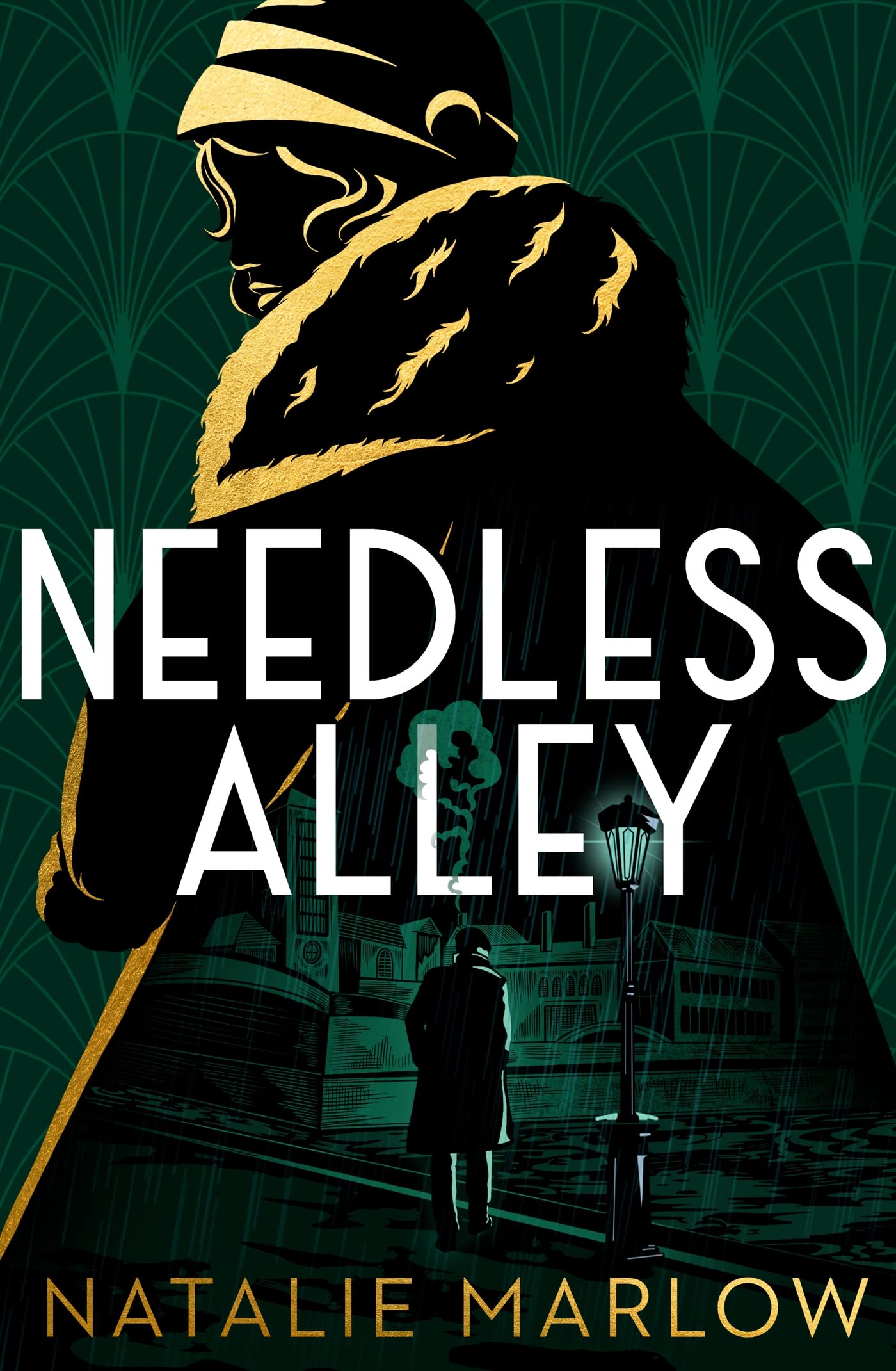 Needless Alley: The critically acclaimed historical crime debut (William Garrett Novels) [Hardcover] Natalie Marlow