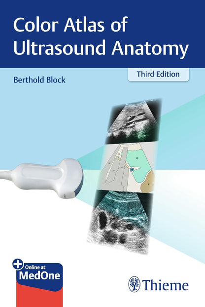 Color Atlas of Ultrasound Anatomy [Paperback] Block, Berthold