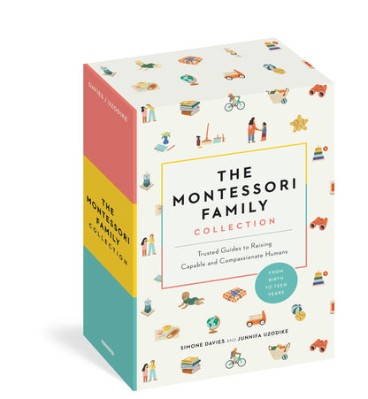 The Montessori Family Collection (Boxed Set): Trusted Guides to Raising Capable and Compassionate Humans (The Parents' Guide to Montessori, 4) [Paperback] Davies, Simone and Uzodike, Junnifa