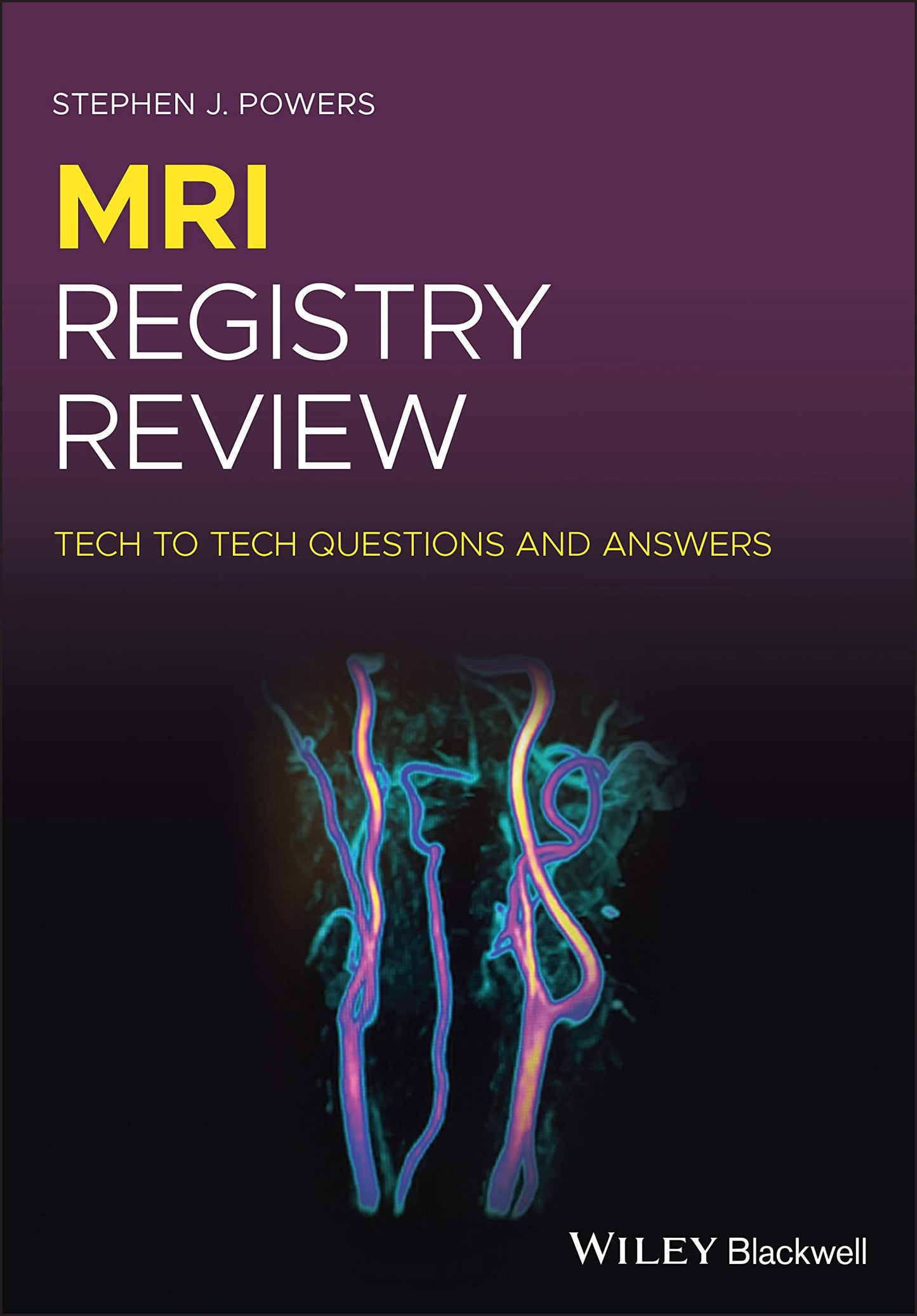 MRI Registry Review: Tech to Tech Questions and Answers [Paperback] Powers, Stephen J.
