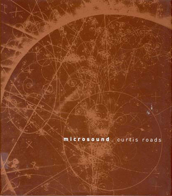 Microsound [Paperback] Roads, Curtis