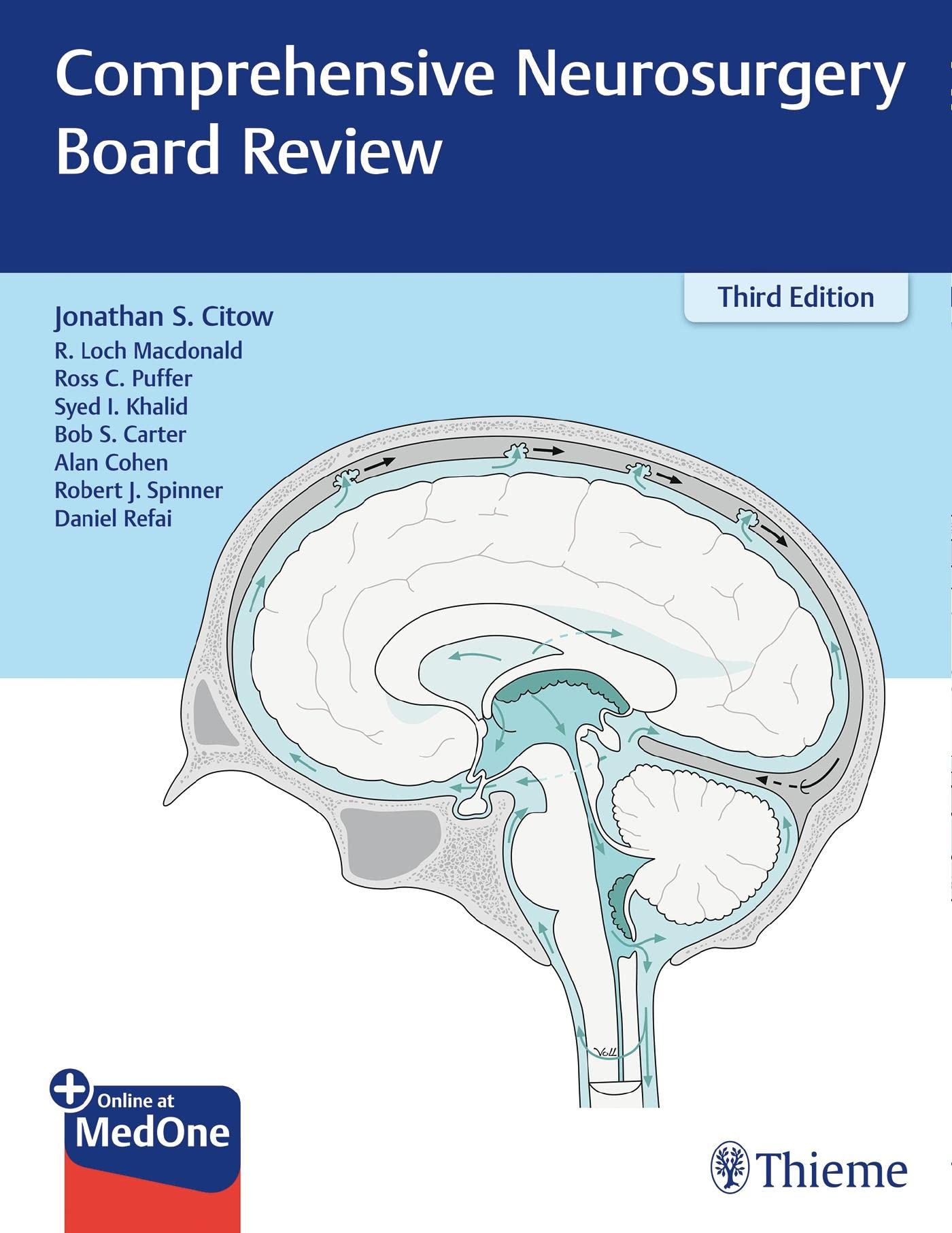 Comprehensive Neurosurgery Board Review [Paperback] Jonathan S. Citow; R. Loch Macdonald; Refai, Daniel; Ross C. Puffer; Syed I. Khalid; Bob S. Carter; Alan Cohen and Robert J. Spinner