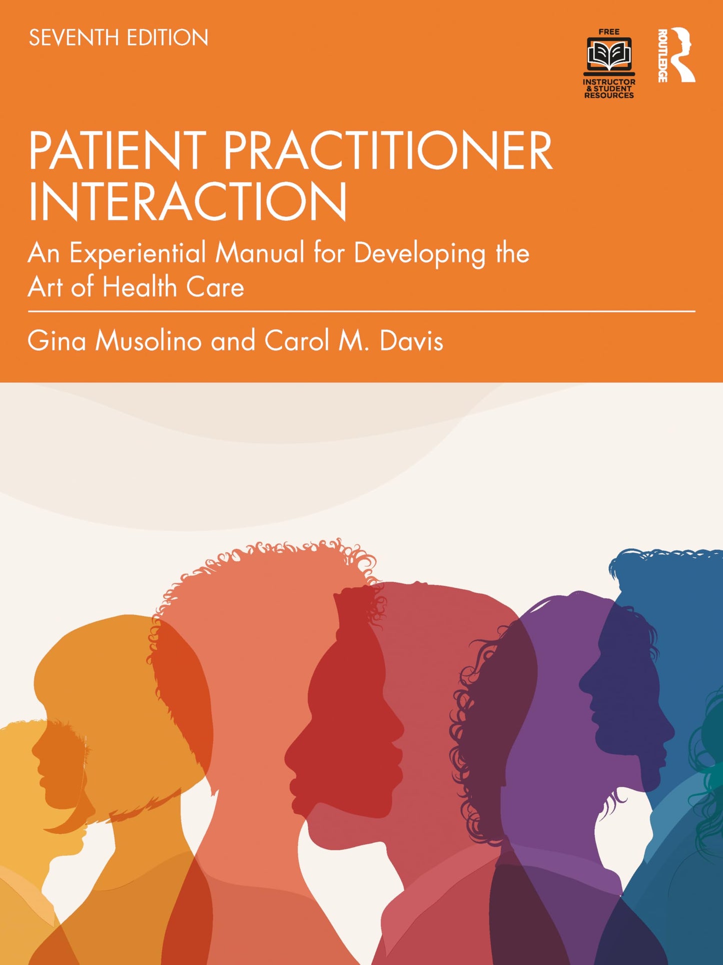 Davis's Patient–Practitioner Interaction [Paperback] Musolino, Gina Maria and Davis, Carol M.
