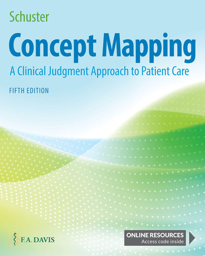 Concept Mapping: A Clinical Judgment Approach to Patient Care [Paperback] Schuster, Pamela McHugh