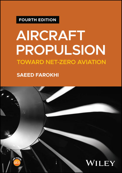 Aircraft Propulsion: Toward Net-Zero Aviation [Hardcover] Farokhi, Saeed