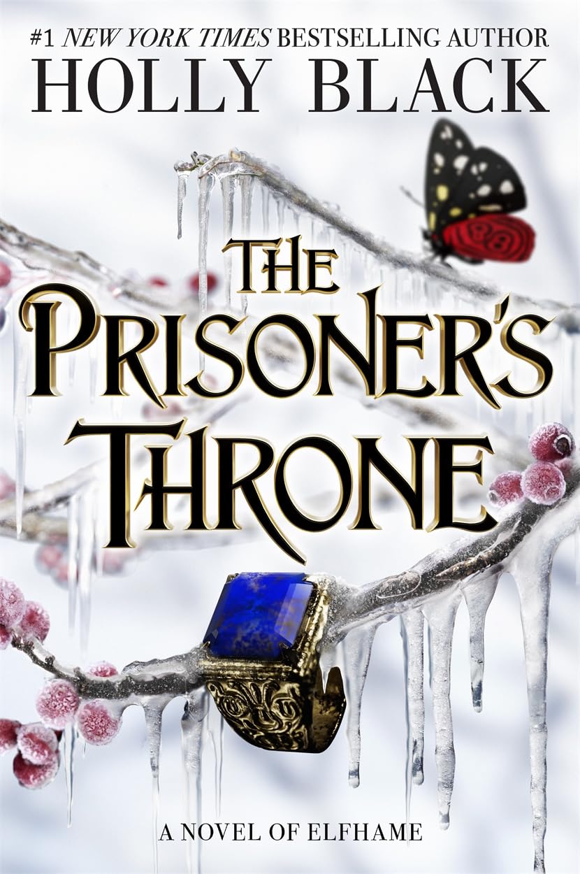 The Prisoner's Throne [Paperback] Holly Black