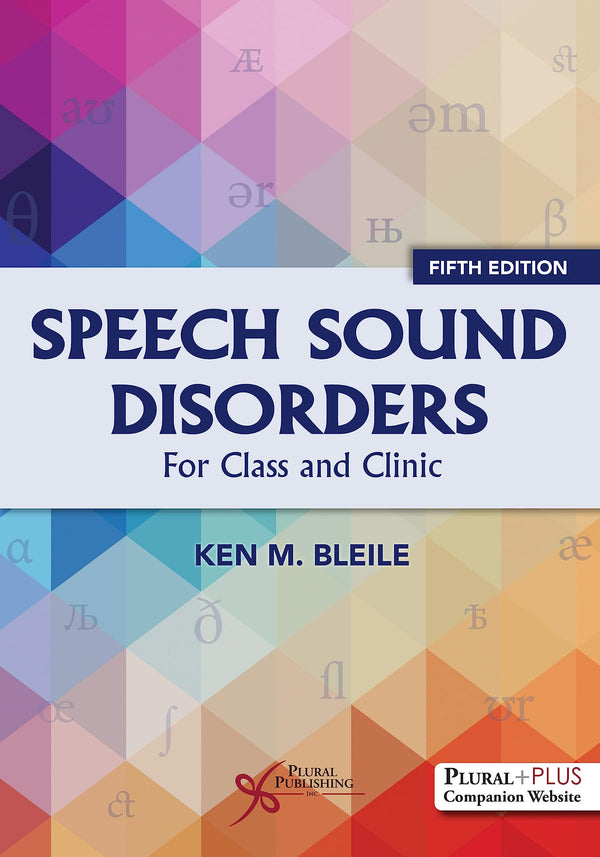 Speech Sound Disorders: For Class and Clinic — Fifth Edition (Paperback)