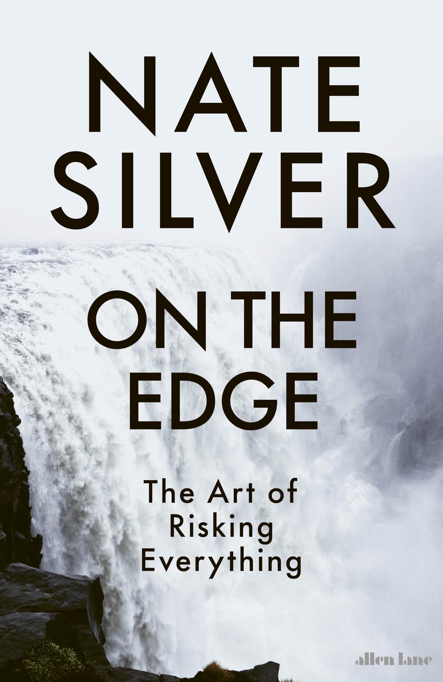 On the Edge [Paperback] Silver, Nate