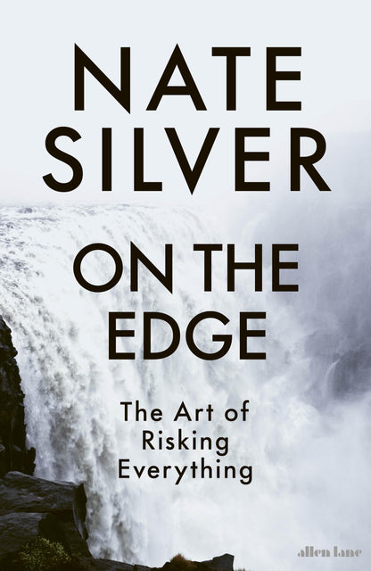 On the Edge [Paperback] Silver, Nate