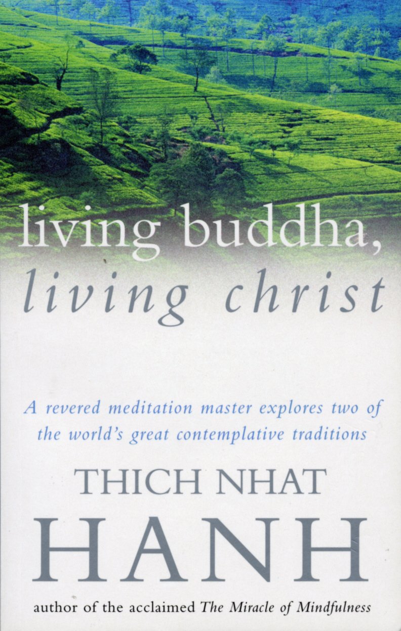Living Buddha@@ Living Christ thich-nhat-hanh