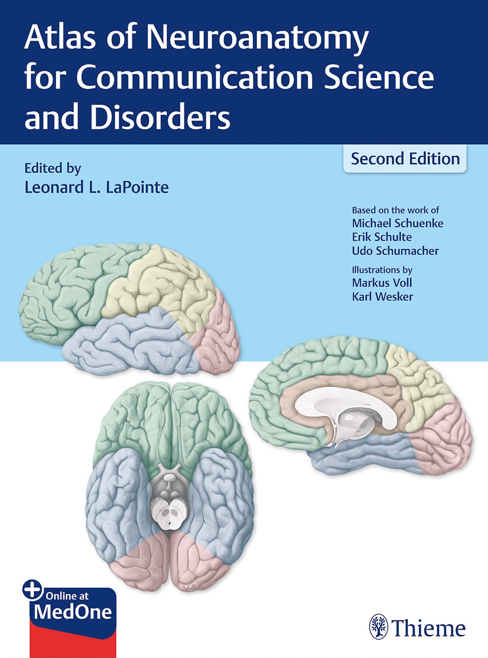 Atlas of Neuroanatomy for Communication Science and Disorders [Paperback] LaPointe, Leonard L.