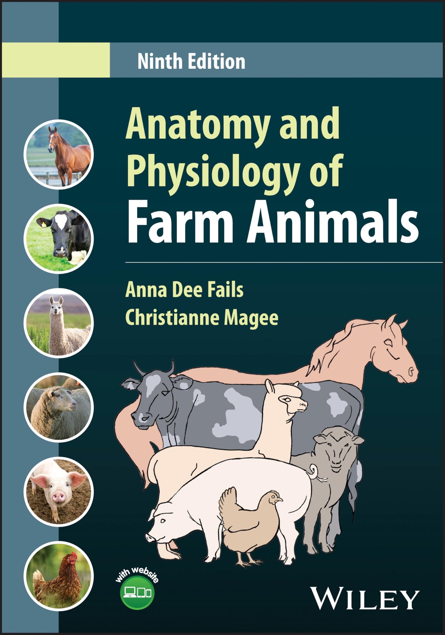 Anatomy and Physiology of Farm Animals [Hardcover] Fails, Anna Dee and Magee, Christianne