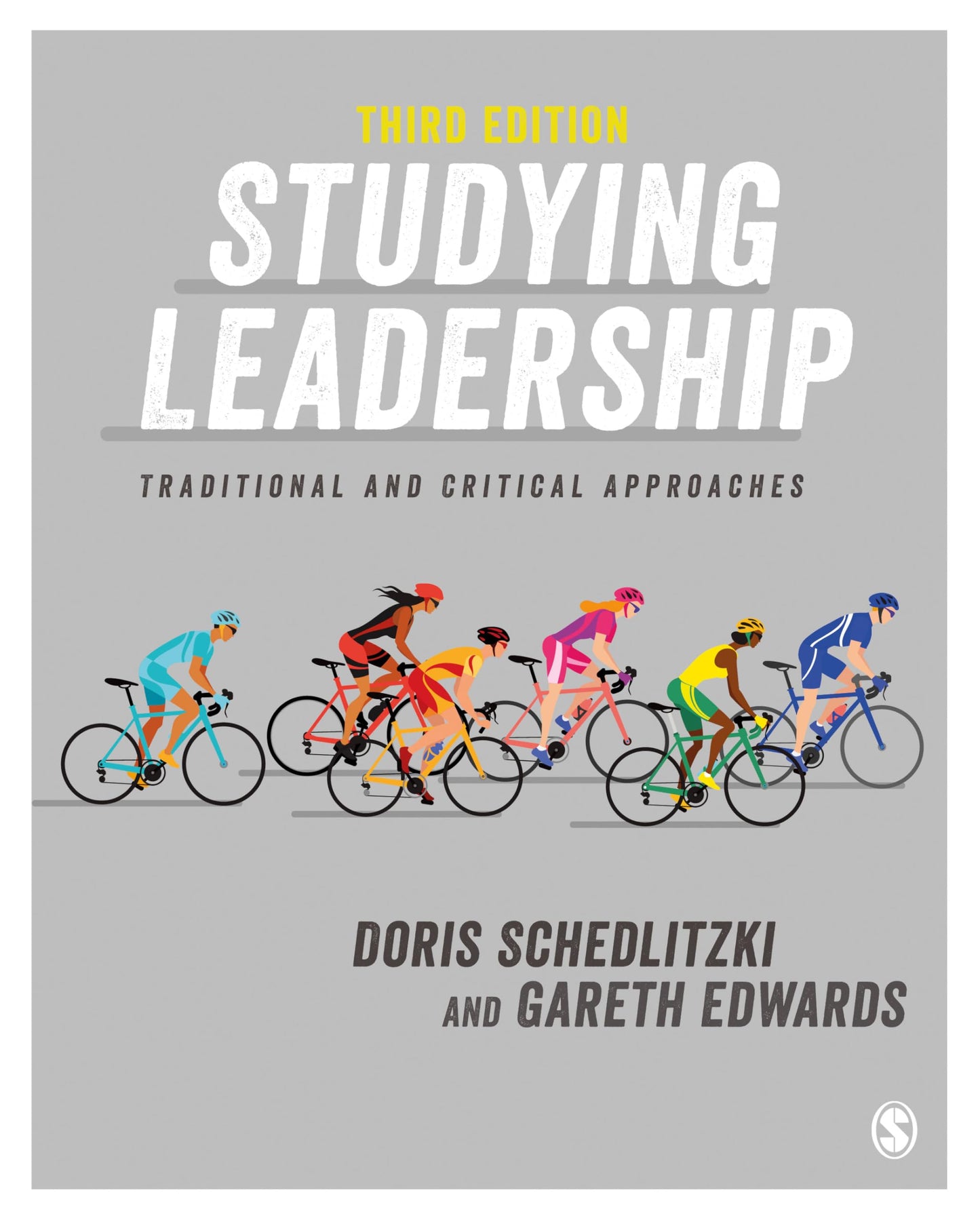 Studying Leadership: Traditional and Critical Approaches [Paperback] Schedlitzki, Doris and Edwards, Gareth