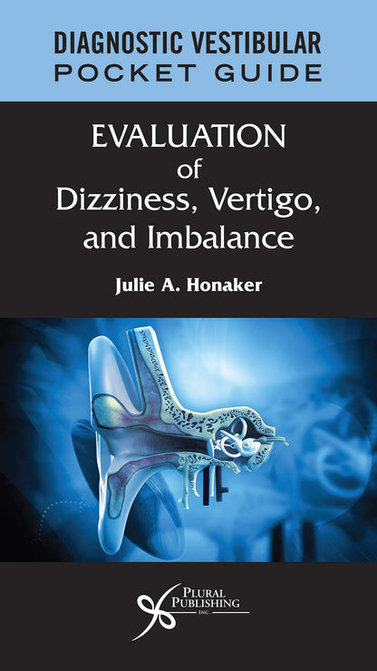 Diagnostic Vestibular Pocket Guide: Evaluation of Dizziness, Vertigo, and Imbalance (Paperback)