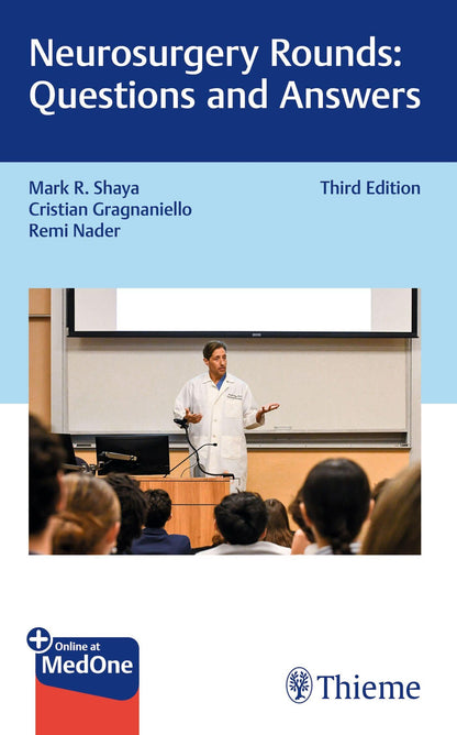 Neurosurgery Rounds: Questions and Answers [Paperback] Shaya, Mark R.; Gragnaniello, Cristian and Nader, Remi