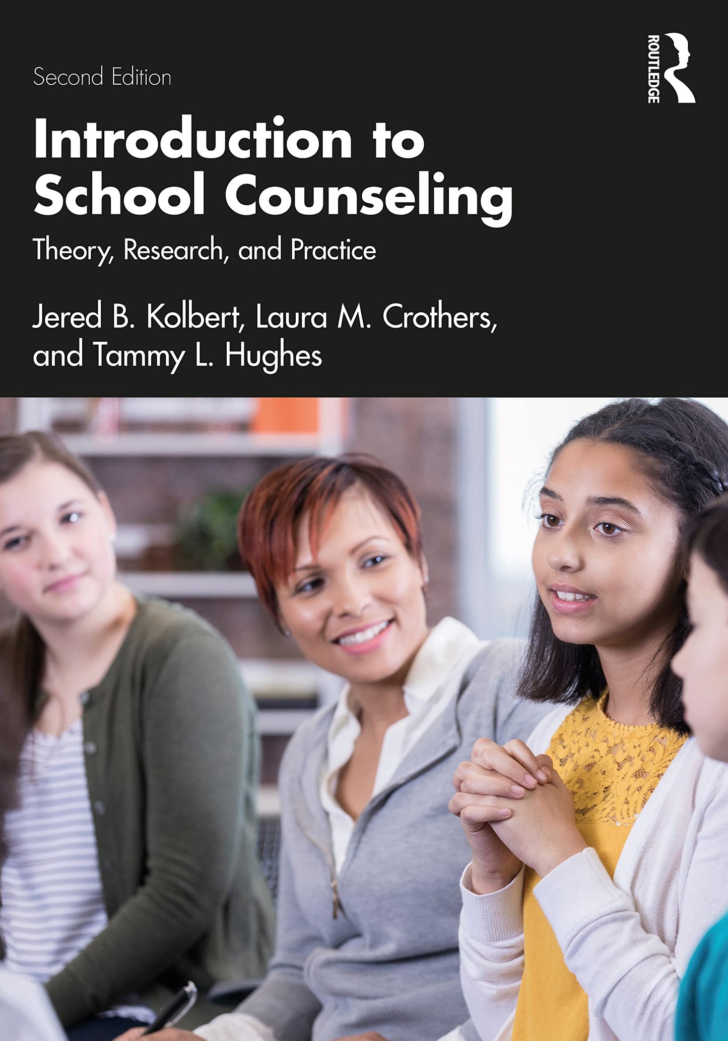 Introduction to School Counseling [Paperback] Kolbert, Jered B.; Crothers, Laura M. and Hughes, Tammy L.