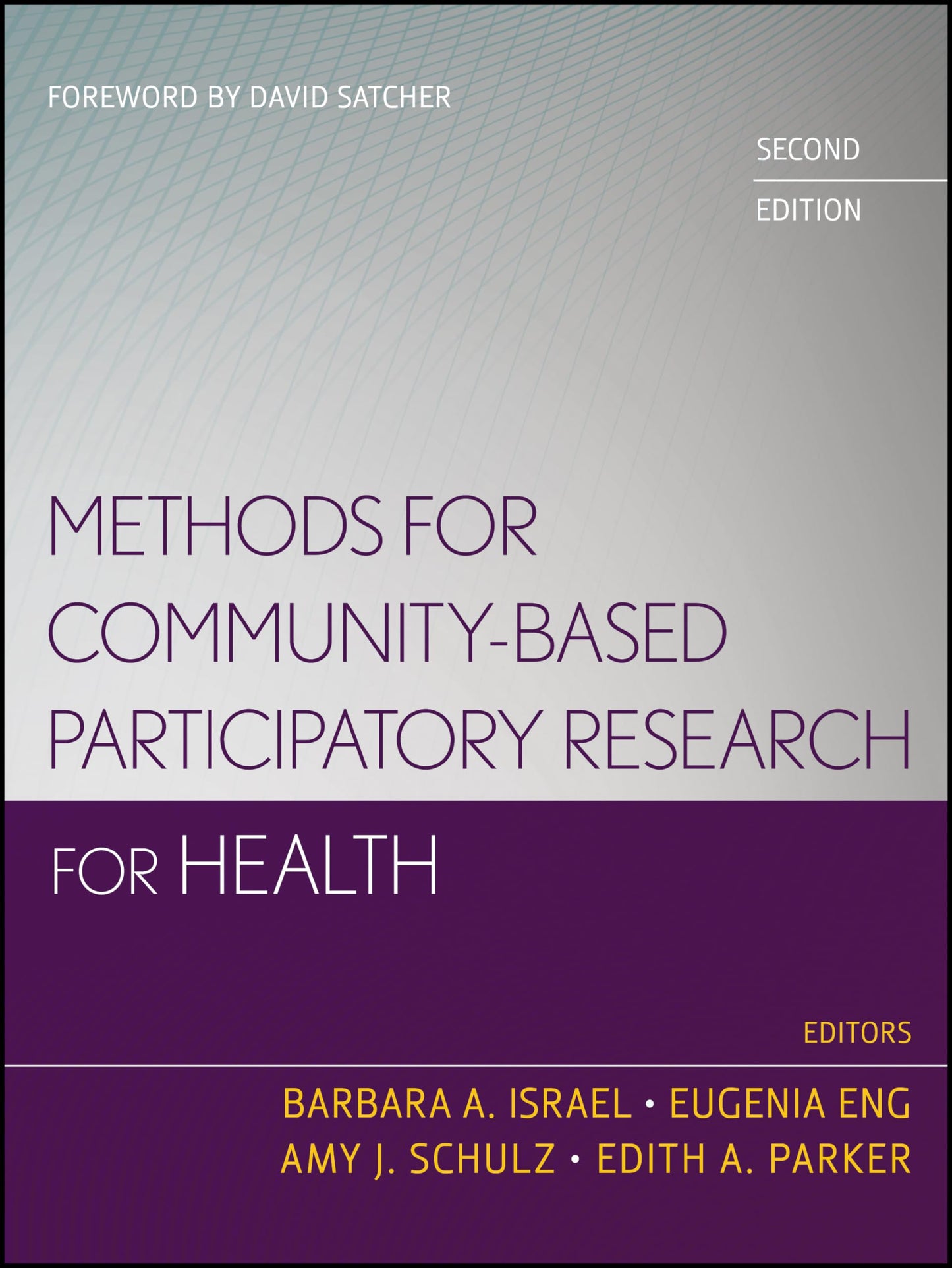 Methods for Community-Based Participatory Research for Health [Paperback] Israel, Barbara A.; Eng, Eugenia; Schulz, Amy J. and Parker, Edith A.