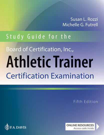 Study Guide for the Board of Certification, Inc., Athletic Trainer Certification Examination — Fifth Edition (Paperback)