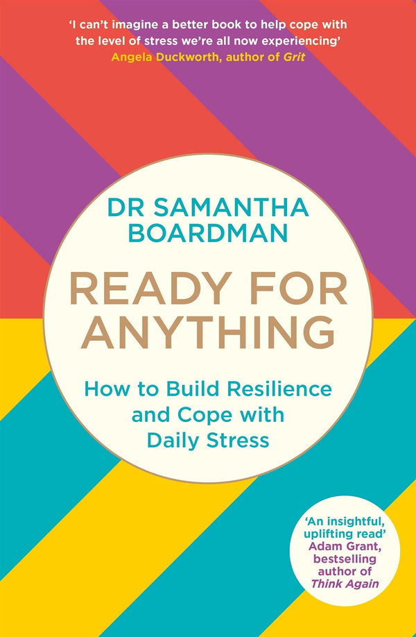 Everyday Strong: Six Principles to Build Everyday Resilience Boardman, Dr Samantha