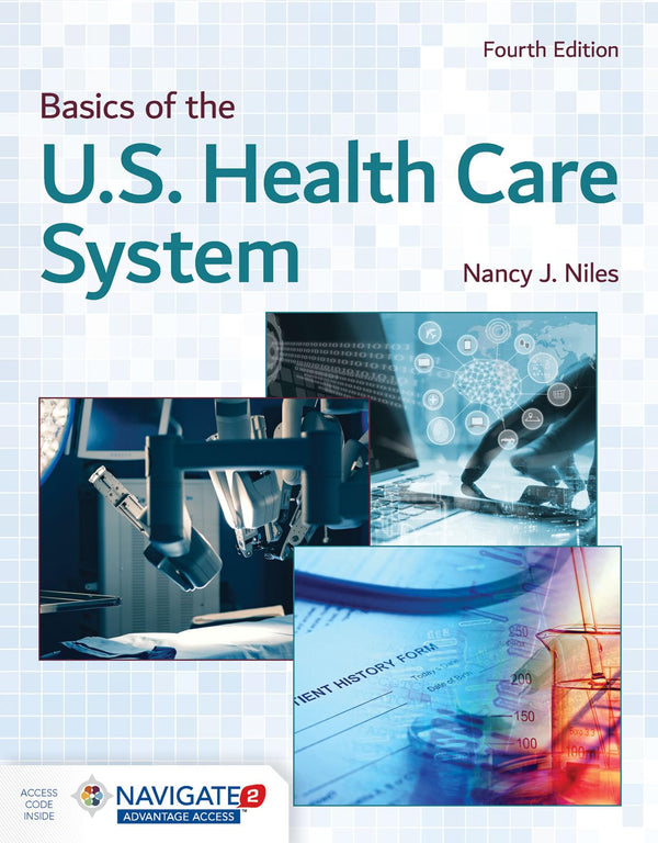 Basics of the U.S. Health Care System — Fourth Edition (Paperback)